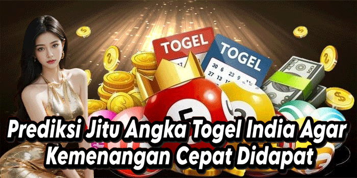 Prediksi Jitu Angka Togel India Agar Kemenangan Cepat Didapat
